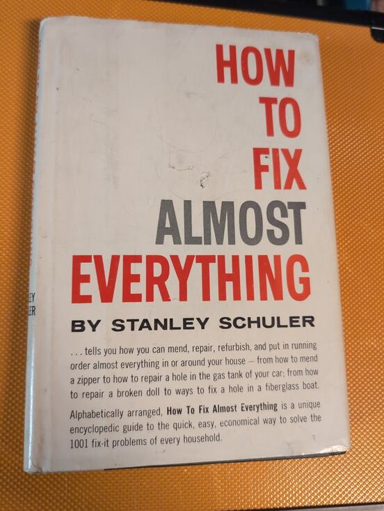 Other - How To Fix Almost Everything by Stanley Schuler Vintage HCDJ
